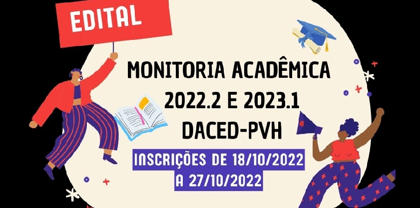 Edital: Monitoria acadêmica  2022.2 e 2023.1